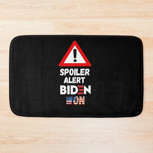 Item preview,  Spoiler alert Biden won-Biden won get over it-deal with it  designed and sold by Designhub14.