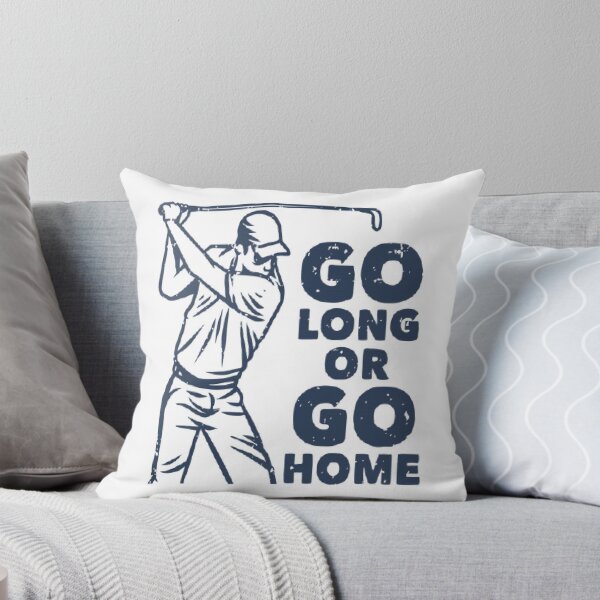 Item preview, Go long or go home. designed and sold by Erinyrefaat94.
