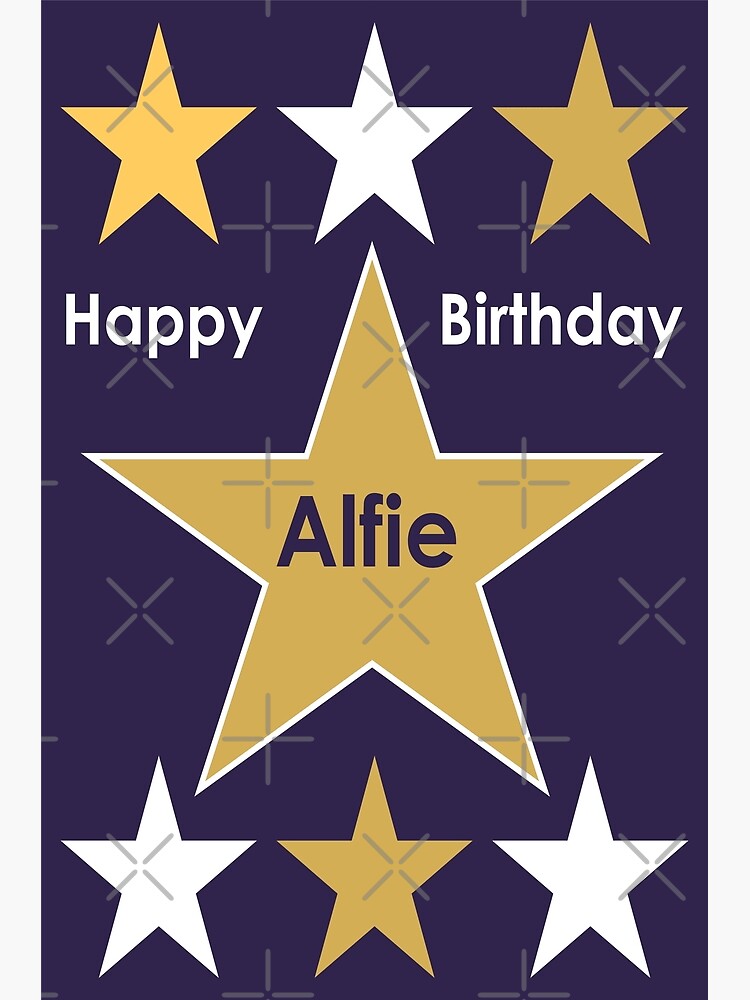 Carte De Vœux Joyeux Anniversaire Alfie Bleu Marine Avec Etoiles Dorees Et Blanches Par Rachelmacht Redbubble