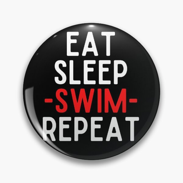 Item preview, eat sleep swim repeat funny wimmer designed and sold by OneTimeEngineer.