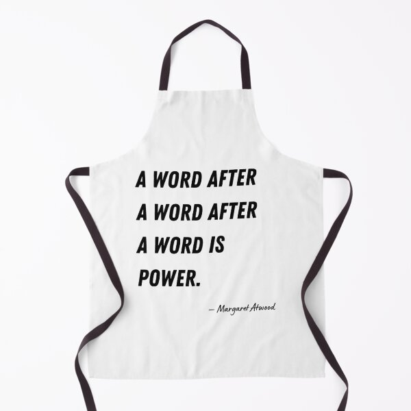 Item preview, “A word after a word after a word is power.” - Margaret Atwood designed and sold by EnlightParis.