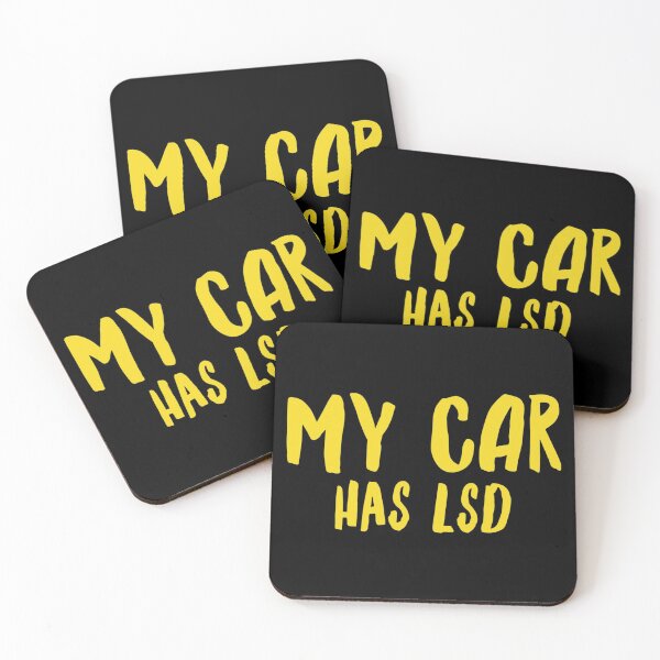 Item preview, My Car Has Lsd  designed and sold by ^ H12021 ^.