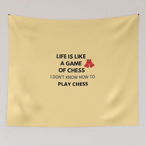 Item preview, Funny Chess Quote designed and sold by Artsy-Craft.