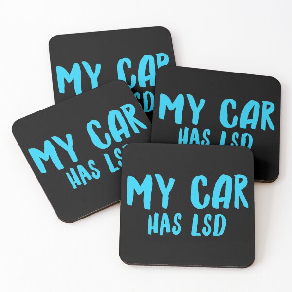 Item preview, My Car Has Lsd  designed and sold by ^ H12021 ^.