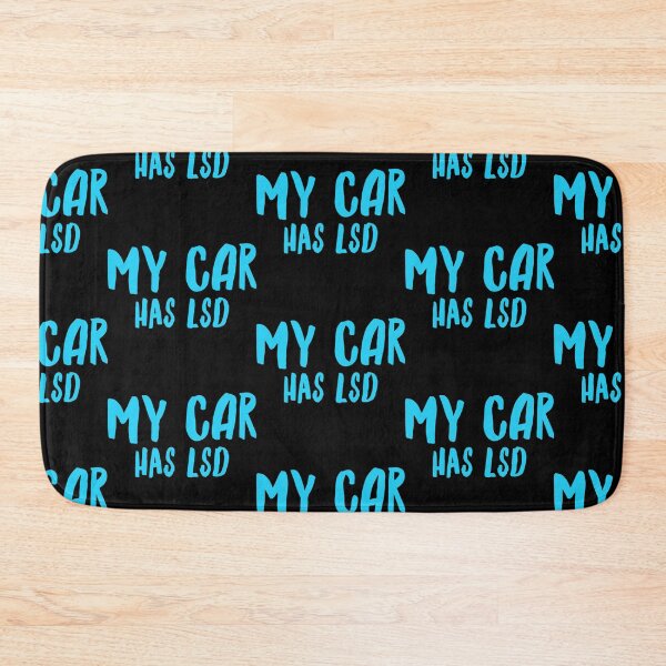 Item preview, My Car Has Lsd  designed and sold by ^ H12021 ^.