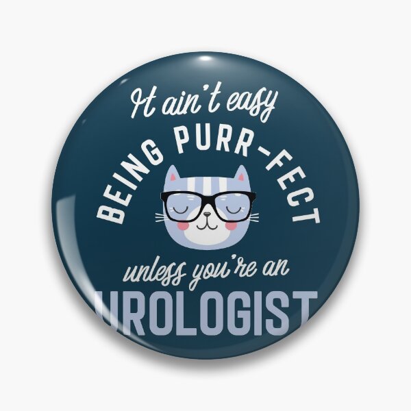 Item preview, Urologist Cat Lover Gifts - It ain't easy being Purr Fect designed and sold by betternotes.