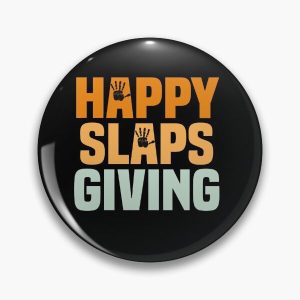 Item preview, Happy Slaps Giving designed and sold by Andrea Lina.