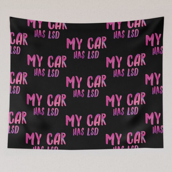Item preview, My Car Has Lsd  designed and sold by ^ H12021 ^.