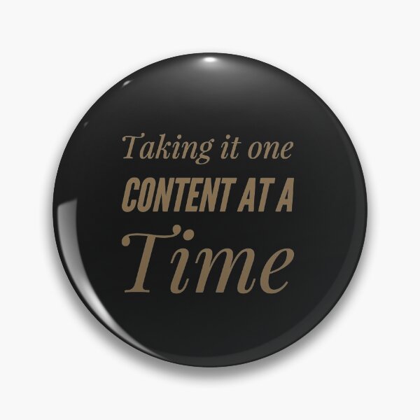 Item preview, Taking it one Content at a time designed and sold by otomworld.