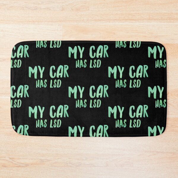 Item preview, My Car Has Lsd  designed and sold by ^ H12021 ^.