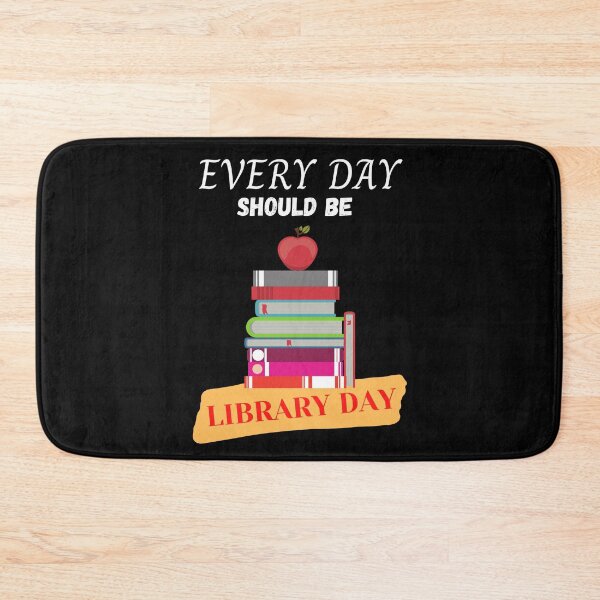 Item preview, Every day should be library day designed and sold by Funtastic-GOODS.