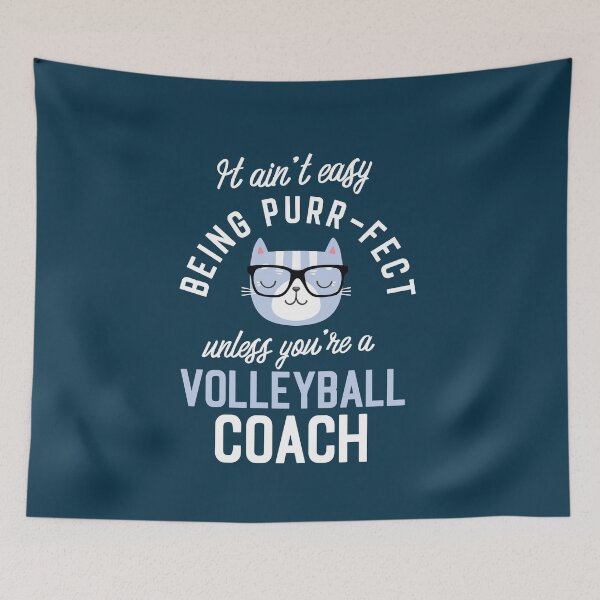 Item preview, Volleyball Coach Cat Lover Gifts - It ain't easy being Purr Fect designed and sold by betternotes.