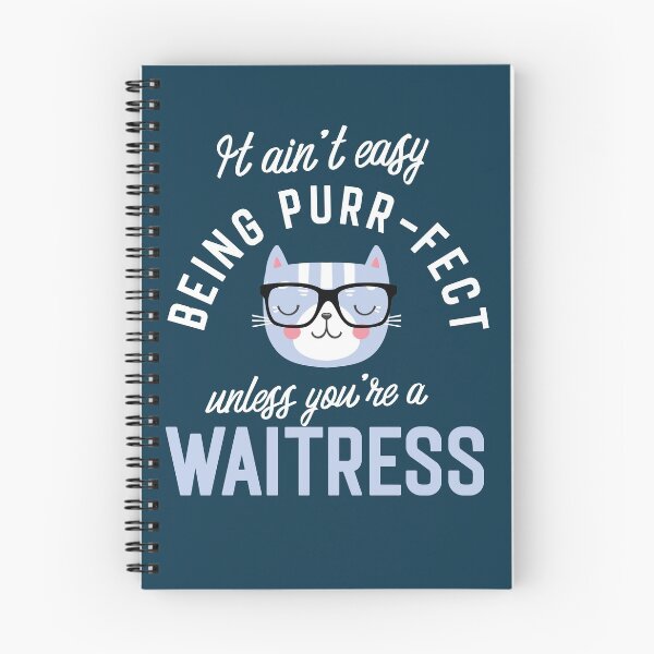 Item preview, Waitress Cat Lover Gifts - It ain't easy being Purr Fect designed and sold by betternotes.