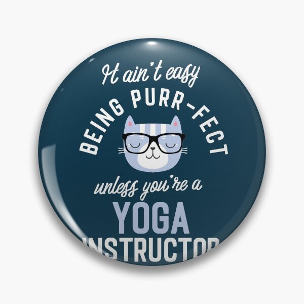 Item preview, Yoga Instructor Cat Lover Gifts - It ain't easy being Purr Fect designed and sold by betternotes.