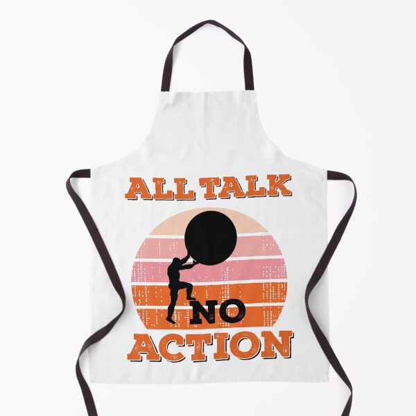 Item preview, All Talk No Action Gift idea T-Shirt, Quote shirt, Funny saying tee shirt, Gift Idea for Anniversary, Wedding, Mother's Day, Father's Day, Graduation, Thanksgiving, Christmas & New Year's Day. designed and sold by KHRO.