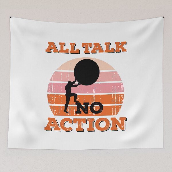 Item preview, All Talk No Action Gift idea T-Shirt, Quote shirt, Funny saying tee shirt, Gift Idea for Anniversary, Wedding, Mother's Day, Father's Day, Graduation, Thanksgiving, Christmas & New Year's Day. designed and sold by KHRO.