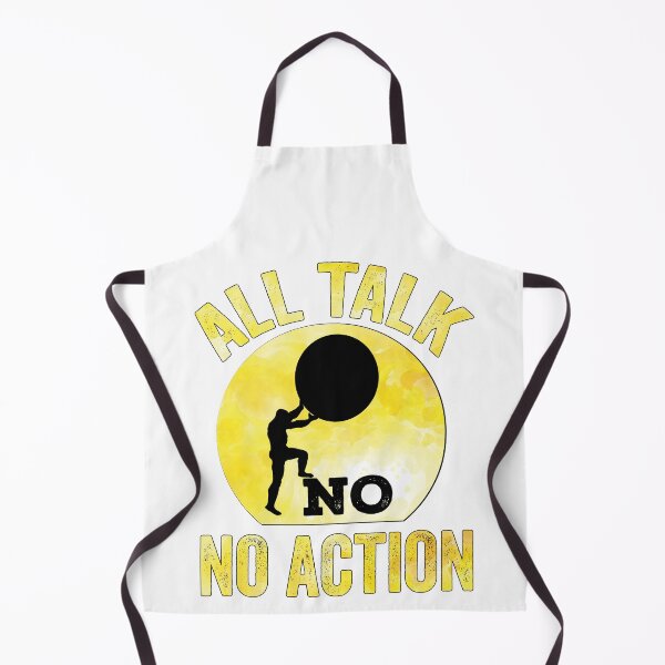 Item preview, All Talk No Action Gift idea T-Shirt, Quote shirt, Funny saying tee shirt, Gift Idea for Anniversary, Wedding, Mother's Day, Father's Day, Graduation, Thanksgiving, Christmas & New Year's Day. designed and sold by KHRO.