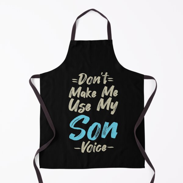 Item preview, Don't Make Me Use My Son Voice, Cute Funny Gift Idea For Son designed and sold by awesomedraw.