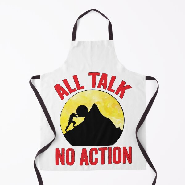 Item preview, All Talk No Action Gift idea T-Shirt, Quote shirt, Funny saying tee shirt, Gift Idea for Anniversary, Wedding, Mother's Day, Father's Day, Graduation, Thanksgiving, Christmas & New Year's Day. designed and sold by KHRO.