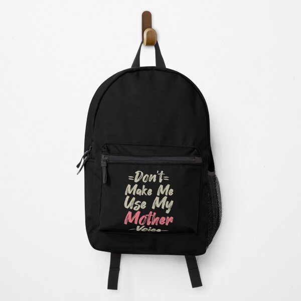 Item preview, Don't Make Me Use My Mother Voice, Cute Funny Gift Idea For Mom designed and sold by awesomedraw.