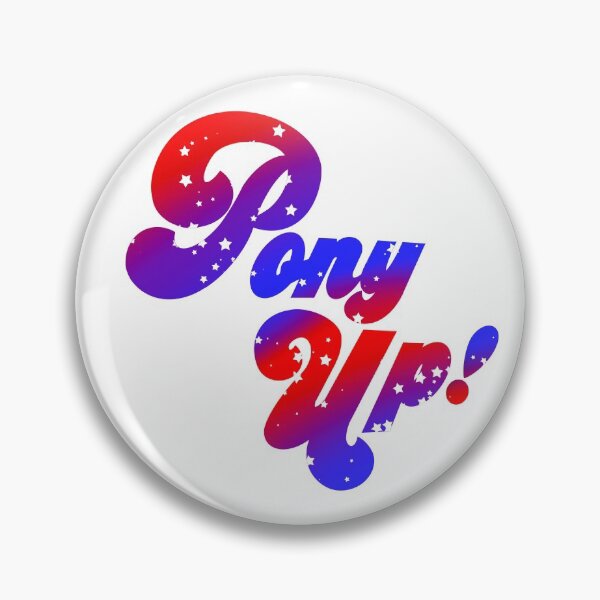 Item preview, retro script Pony Up (gradient & stars) designed and sold by agirlnamedscott.