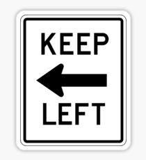 Keep Left Sign, USA Sticker