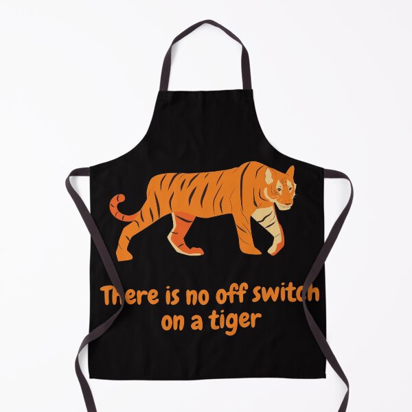 Item preview, There Is No Off Switch On A Tiger designed and sold by Mamibo.