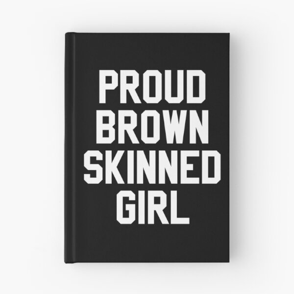 Item preview, PROUD BROWN SKINNED GIRL designed and sold by MadEDesigns.