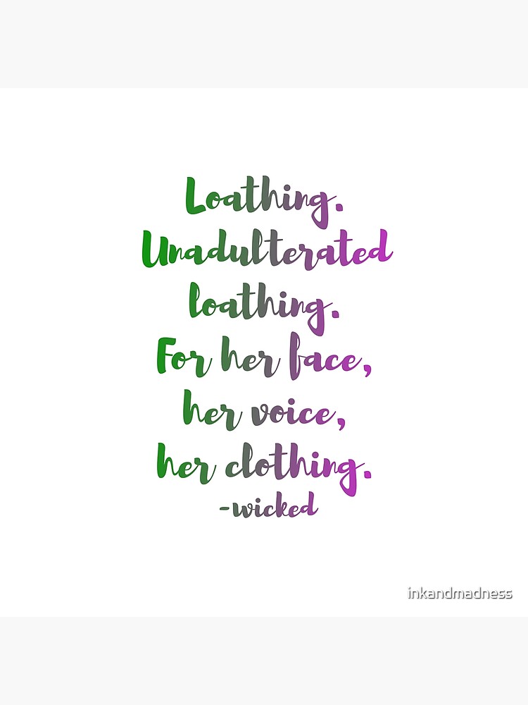 Wicked: Unadulterated Loathing T-Shirt