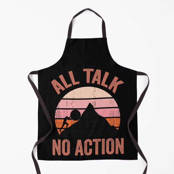 Item preview, All Talk No Action Gift idea T-Shirt, Quote shirt, Funny saying tee shirt, Gift Idea for Anniversary, Wedding, Mother's Day, Father's Day, Graduation, Thanksgiving, Christmas & New Year's Day. designed and sold by KHRO.