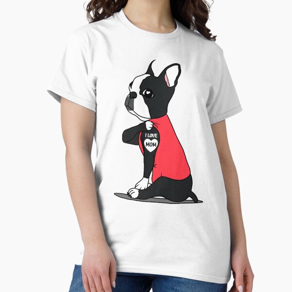 Item preview, boston terrier dog - i love mom designed and sold by jijithedesigner.