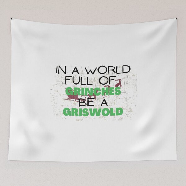 Item preview, In A World Full Of Grinches Be A Griswold designed and sold by Oussluka.