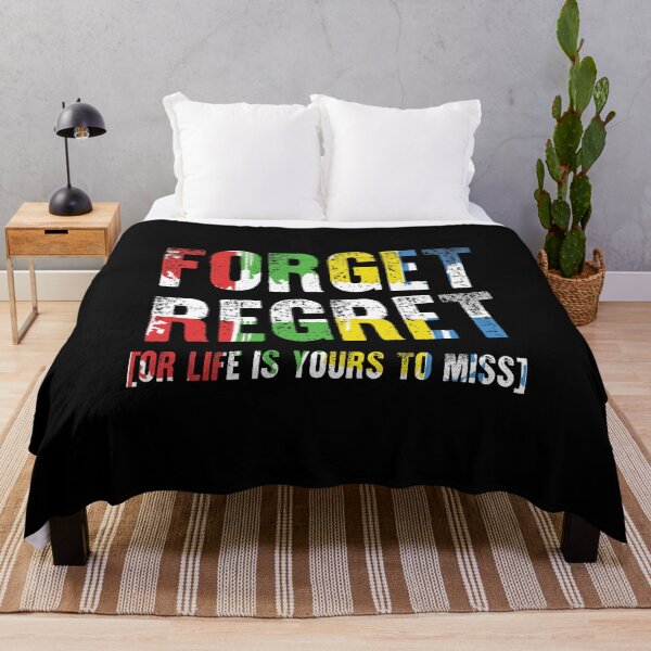Forget Regret - Musical Theatre Throw Blanket