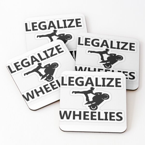Item preview, Legalize wheelies designed and sold by Hooligans86.