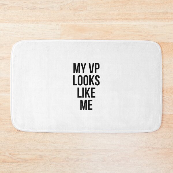 Item preview, MY VP LOOKS LIKE ME designed and sold by MadEDesigns.