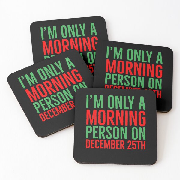 Item preview, I'm Only a Morning Person on December 25th designed and sold by evokearo.