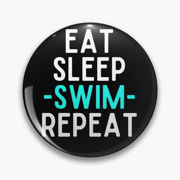 Item preview, eat sleep swim repeat funny wimmer designed and sold by OneTimeEngineer.