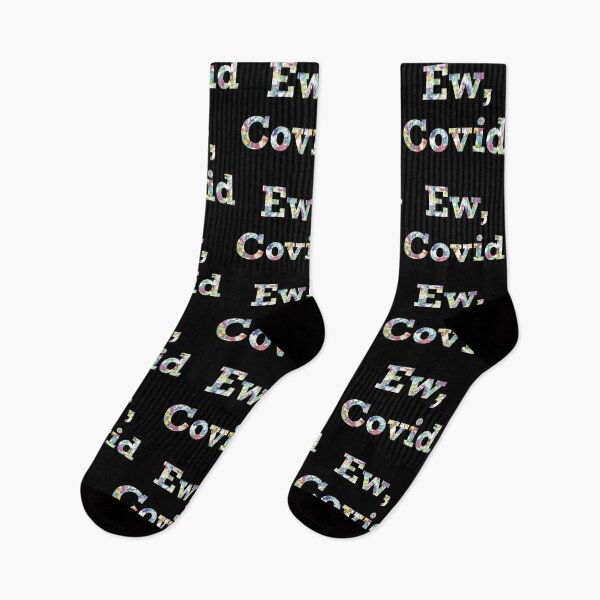 Item preview, Ew Covid designed and sold by ToriaScarlett.