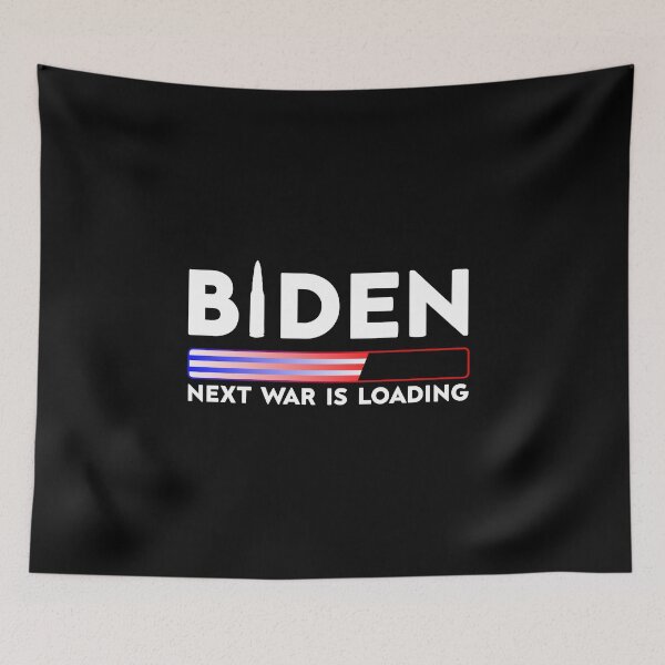 Item preview, Biden Next War Is Loading Presidential Election 2020 designed and sold by Paulina Vanlife.