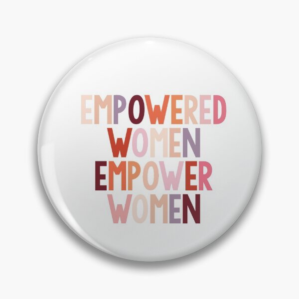 Item preview, Empowered Women Empower Women designed and sold by ercoco24.