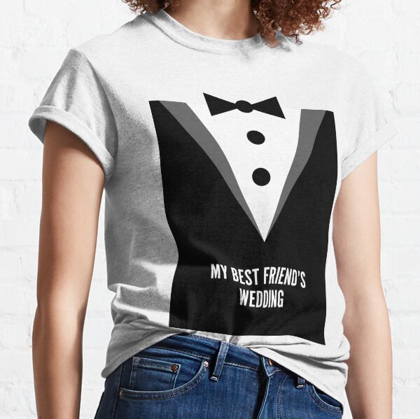 My Best Friend's Wedding - Minimal Classic T-Shirt
