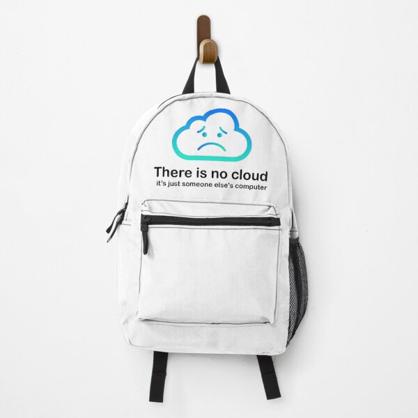 Item preview, There is no cloud Tech Humor cloud computing halloween thanksgiving just someone elses computer Sad Face 2 White designed and sold by DiM Store.
