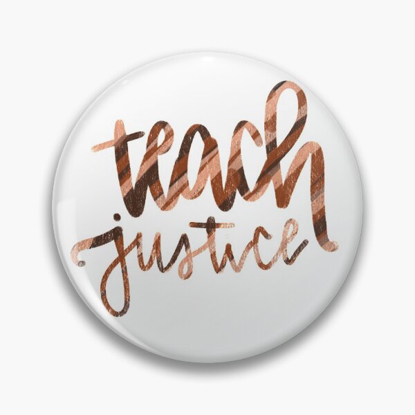 Item preview, Teach Justice designed and sold by HalfBakedCookie.