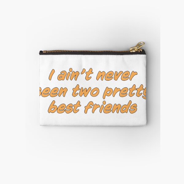 Item preview, I Ain’t Never Seen Two Pretty Best Friends designed and sold by ind3finite.