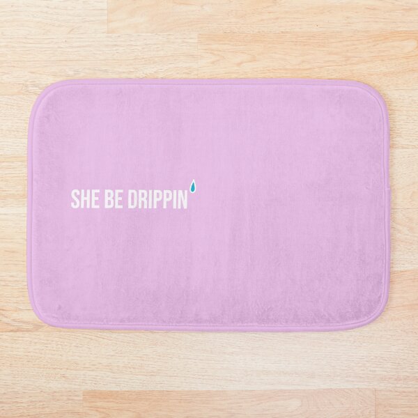 Item preview, She Be Drippin' -  Bath Mat designed and sold by ConoArt.