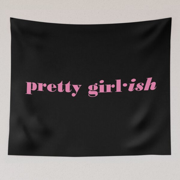 Item preview, Pretty Girl·ish designed and sold by ThingsByJoy.