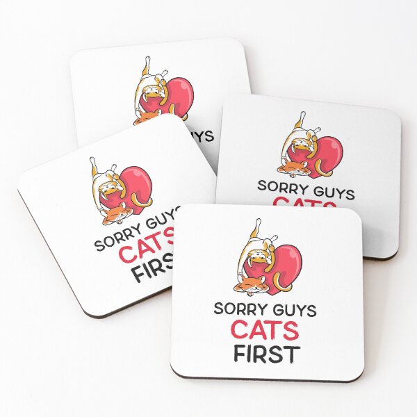 Item preview, Sorry guys, cat first funny cat lovers designed and sold by PunchText designs.
