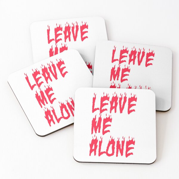 Item preview, LEAVE ME ALONE designed and sold by Hisabrii.