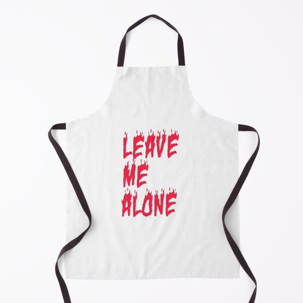Item preview, LEAVE ME ALONE designed and sold by Hisabrii.