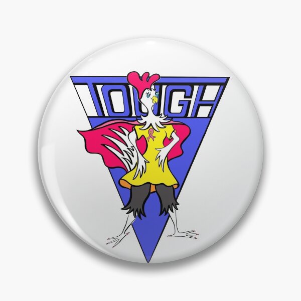 Item preview, Tough Chick - Breast cancer warrior designed and sold by HieronymusFish.